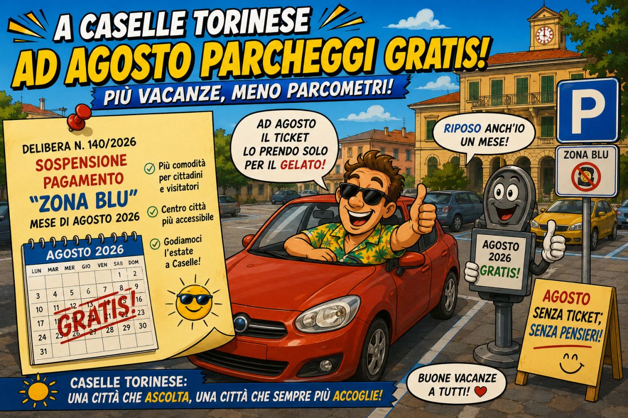 24 Luglio Caselle Torinese: tra scuole che crescono, parcheggi gratis e nuove telecamere