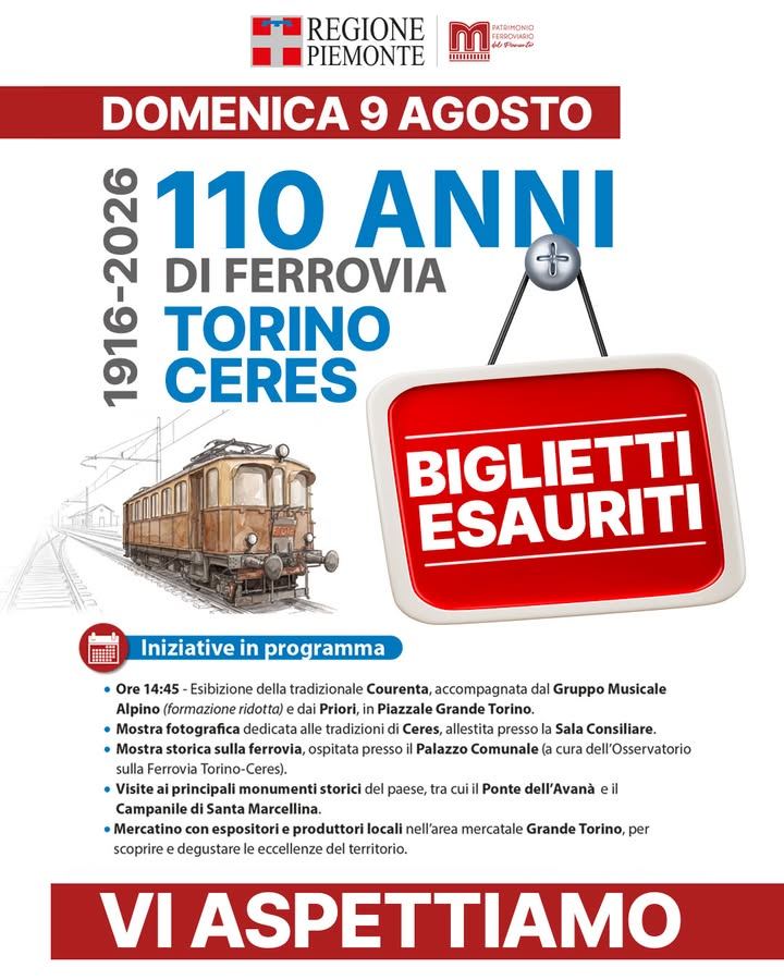 🚂 TORINO-CERES, 110 ANNI DI STORIA IN VIAGGIO Domenica 9 agosto celebriamo un…